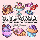 Cute & Sweet: Coloring Book for Adults by Jade Summer Simple Jade Summer